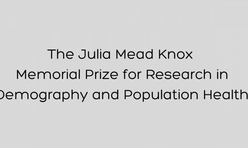 Image of Julia Mead Knox on a grey background with text: The Julia Mead Knox Memorial Prize for Research in Demography and Population Health